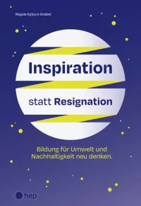 Inspiration statt Resignation